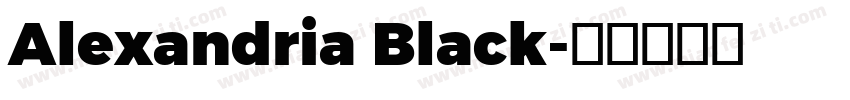 Alexandria Black字体转换